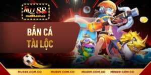 Bắn Cá Tài Lộc - Hướng Dẫn Chi Tiết Và Mẹo Trúng Lớn 2026