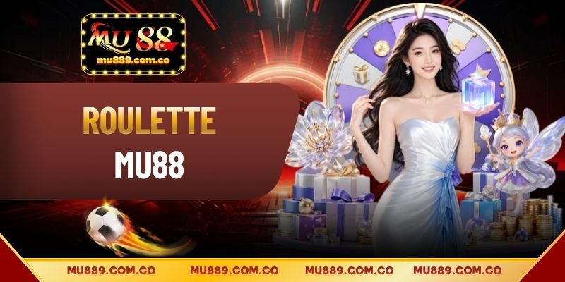 Roulette - Bí Quyết Đặt Cược Trúng Lớn Cho Hội Viên 2026
